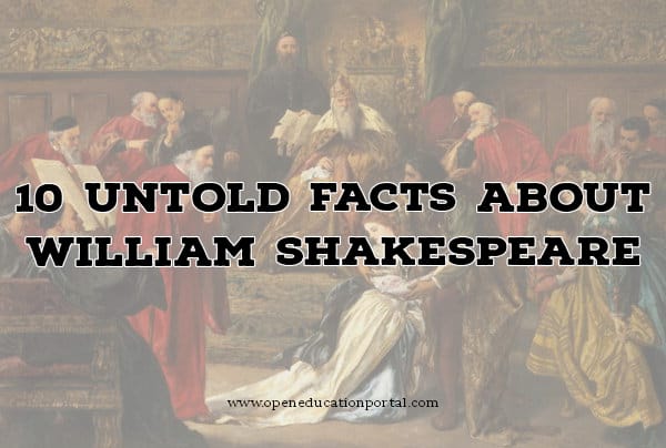 Discovering the Untold Facts About William Shakespeare - 10 Surprises